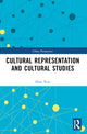 Book cover of: Cultural Representation and Cultural Studies. By: Xian Zhou
