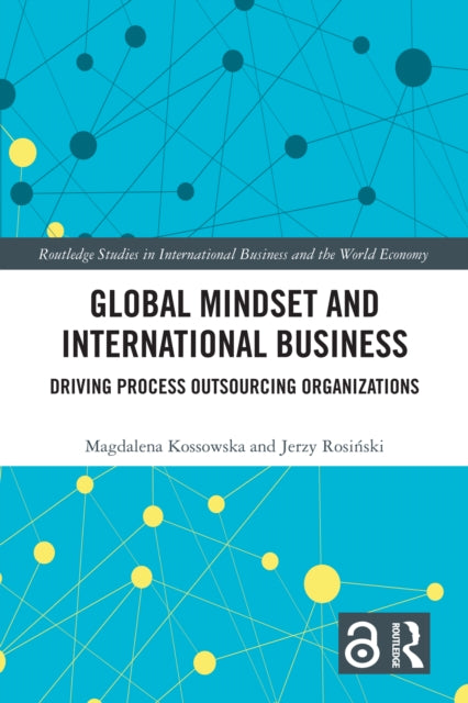 Book cover of: Global Mindset and International Business. By: Magdalena Kossowska
