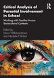 Book cover of: Critical Analysis of Parental Involvement in School. By: Meca Williams-Johnson
