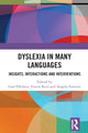 Book cover of: Dyslexia in Many Languages. By: Gad Elbeheri