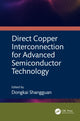 Book cover of: Direct Copper Interconnection for Advanced Semiconductor Technology