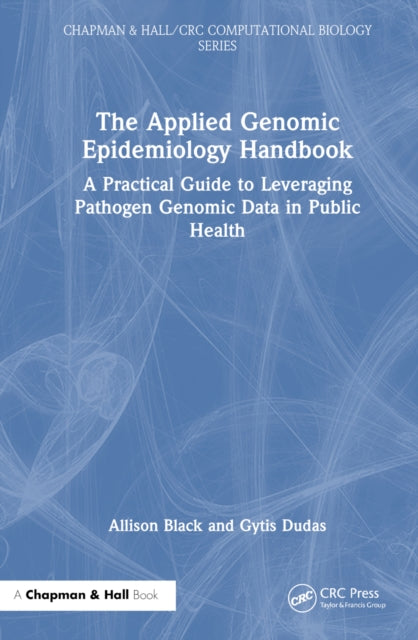 Book cover of: Applied Genomic Epidemiology Handbook. By: Allison Black