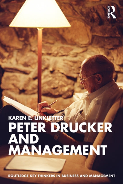 Book cover of: Peter Drucker and Management
