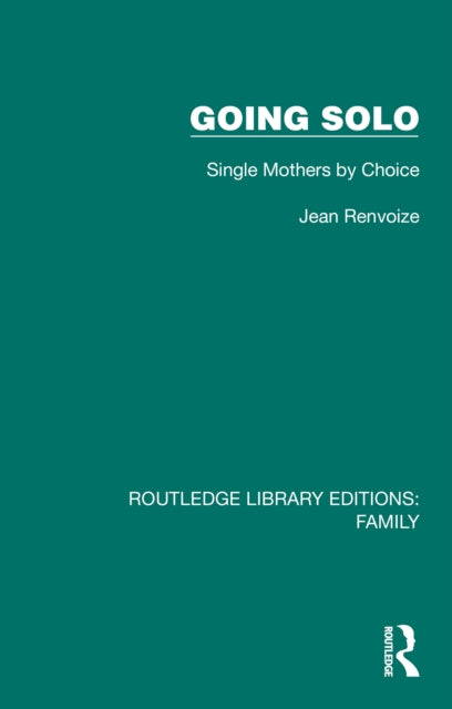 Book cover of: Going Solo. By: Jean Renvoize