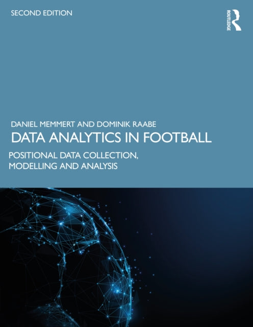 Book cover of: Data Analytics in Football. By: Daniel Memmert
