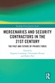 Book cover of: Mercenaries and Security Contractors in the 21st Century. By: Eugenio Cusumano
