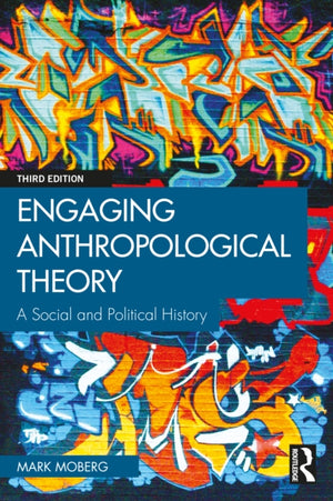 Engaging Anthropological Theory