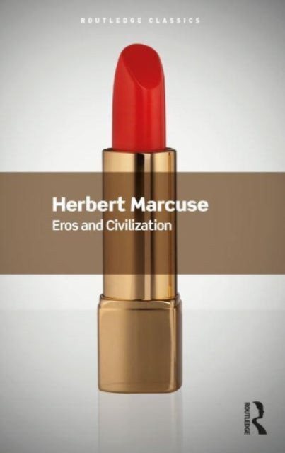Book cover of: Eros and Civilization. By: Herbert Marcuse