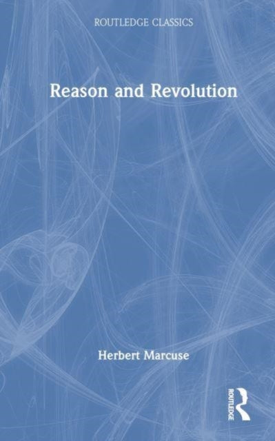 Book cover of: Reason and Revolution. By: Herbert Marcuse