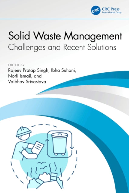 Book cover of: Solid Waste Management. By: Rajeev Pratap Singh