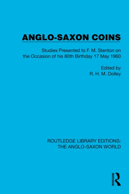 Book cover of: Anglo-Saxon Coins. By: R. H. M. Dolley