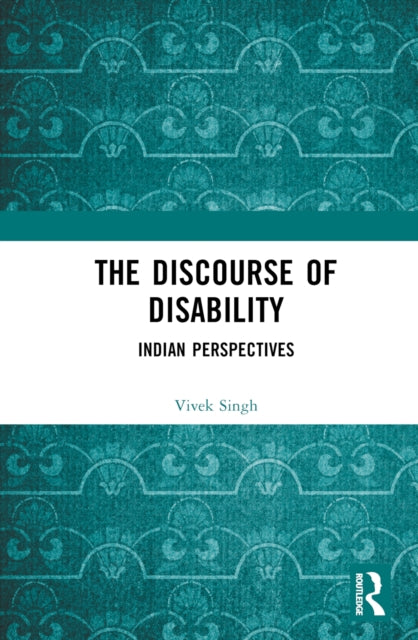 The Discourse of Disability