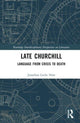 Book cover of: Late Churchill. By: Jonathan Locke Hart