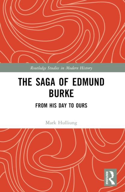 Book cover of: Saga of Edmund Burke. By: Mark Hulliung