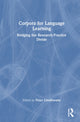 Book cover of: Corpora for Language Learning. By: Peter Crosthwaite
