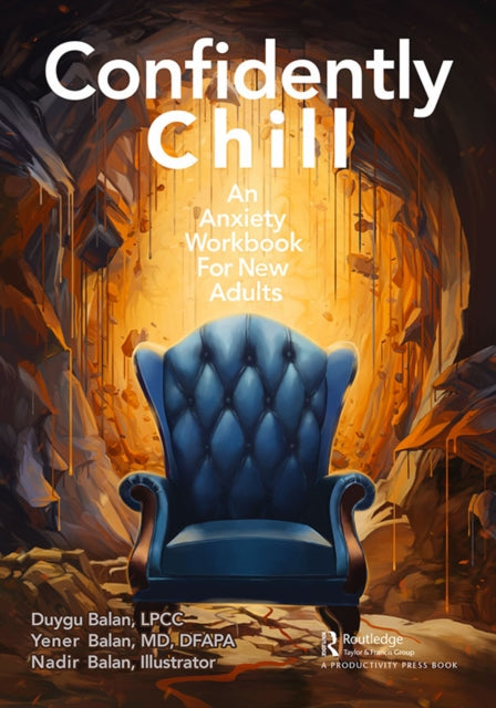 Book cover of: Confidently Chill. By: Duygu Balan