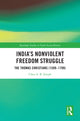 Book cover of: India’s Nonviolent Freedom Struggle. By: Clara A. B. Joseph