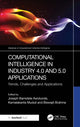 Book cover of: Computational Intelligence in Industry 4.0 and 5.0 Applications. By: Joseph Bamidele Awotunde