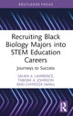 Book cover of: Recruiting Black Biology Majors into STEM Education Careers. By: Salika A. Lawrence