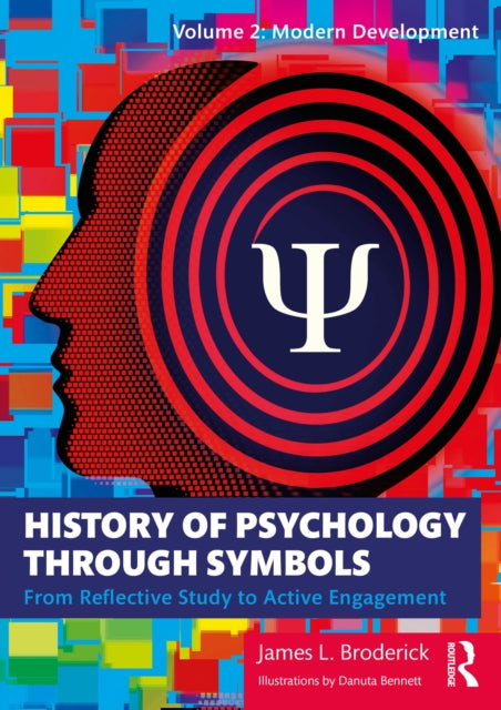 Book cover of: History of Psychology through Symbols. By: James Broderick