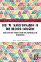 Book cover of: Digital Transformation in The Recording Industry