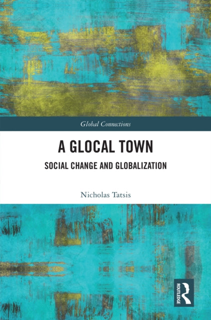 Book cover of: Glocal Town. By: Nicholas Tatsis