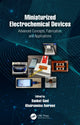 Book cover of: Miniaturized Electrochemical Devices. By: Sanket Goel