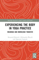 Book cover of: Experiencing the Body in Yoga Practice. By: Krzysztof Konecki