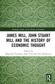 Book cover of: James Mill, John Stuart Mill, and the History of Economic Thought