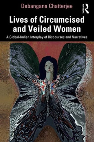 Lives of Circumcised and Veiled Women