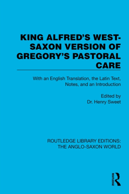 Book cover of: King Alfred's West-Saxon Version of Gregory's Pastoral Care