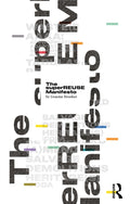 The superREUSE Manifesto