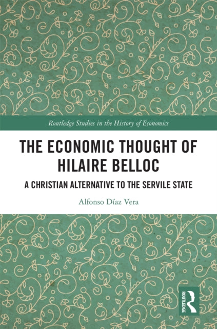 Book cover of: Economic Thought of Hilaire Belloc