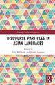Book cover of: Discourse Particles in Asian Languages. By: Elin McCready