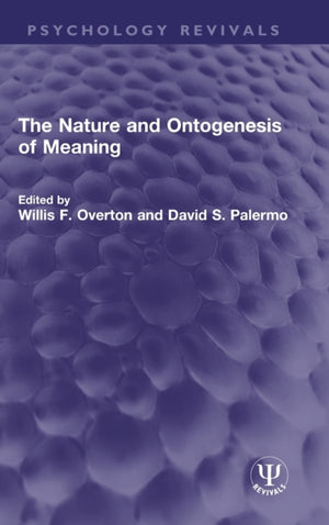 Nature and Ontogenesis of Meaning