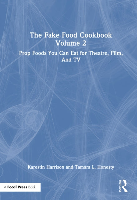 Book cover of: Fake Food Cookbook Volume 2