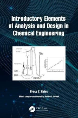 Introductory Elements of Analysis and Design in Chemical Engineering