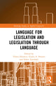 Book cover of: Language for Legislation and Legislation through Language