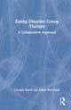 Book cover of: Eating Disorder Group Therapy