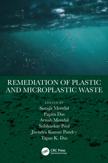 Book cover of: Remediation of Plastic and Microplastic Waste. By: Surajit Mondal