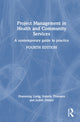 Book cover of: Project Management in Health and Community Services