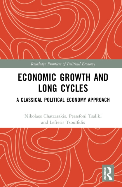 Book cover of: Economic Growth and Long Cycles. By: Nikolaos Chatzarakis