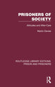 Book cover of: Prisoners of Society