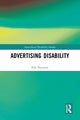 Book cover of: Advertising Disability. By: Ella Houston