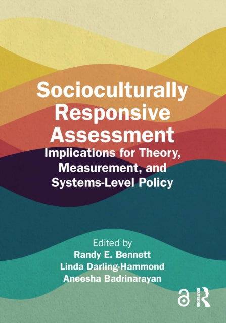 Book cover of: Socioculturally Responsive Assessment. By: Randy E. Bennett