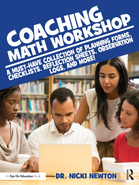 Book cover of: Coaching Math Workshop. By: Nicki Newton