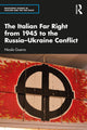 Book cover of: Italian Far Right from 1945 to the Russia-Ukraine Conflict. By: Nicola Guerra