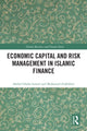 Book cover of: Economic Capital and Risk Management in Islamic Finance. By: Abdul Ghafar Ismail