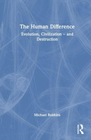 The Human Difference