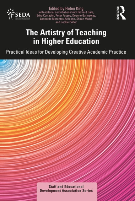 Book cover of: Artistry of Teaching in Higher Education. By: Helen King